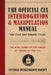 The Official CIA Interrogation & Manipulation Manual: The Cold War Kubark Files by Central Intelligence Agency