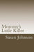 Mommy's Little Killer by Susan Johnson