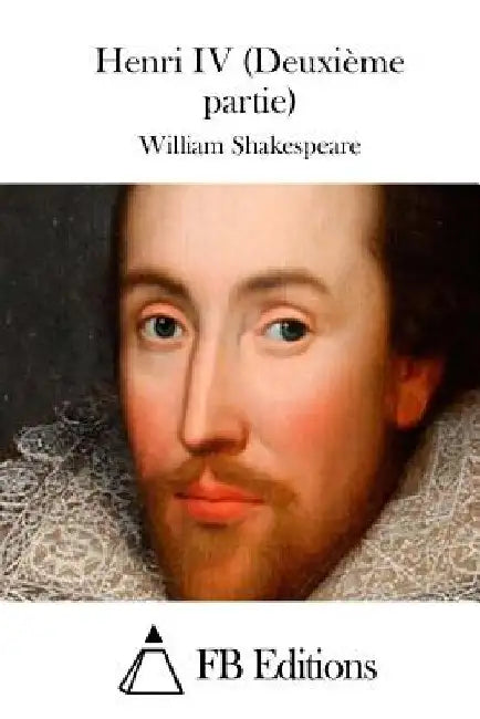 Henri IV (Deuxième partie) by Fb Editions