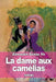 La dame aux camélias by Dumas Fils, Alexandre