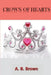 Crown of Hearts by A. B. Brown