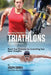 Becoming Mentally Tougher In Triathlons by Using Meditation: Reach Your Potential by Controlling Your Inner Thoughts by Correa (Certified Meditation Instructor)