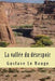 La vallee du desespoir by Le Rouge, Gustave