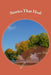 Stories That Heal: 64 creative visualisations for use in therapy by Christine Day
