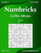Numbricks Grilles Mixtes - Facile - Volume 2 - 276 Grilles by Snels, Nick