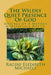 The Wildly Quiet Presence Of God: Musings Of A Modern Marketplace Mystic by Ragini Elizabeth Michaels