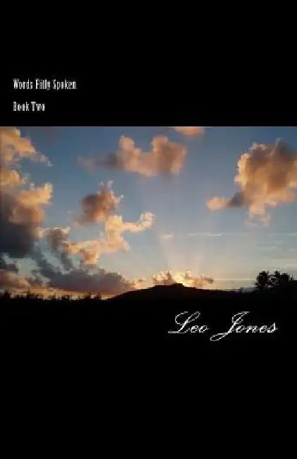 Words Fitly Spoken Book Two by Leo Jones