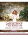 Daughter Of The King 101: The Handbook, Devotional & Diary by Casme Ann Barnes