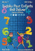 Sudoku Pour Enfants 8x8 Deluxe - Facile à Difficile - Volume 7 - 333 Grilles by Snels, Nick