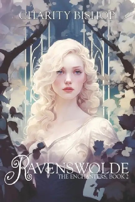 Ravenswolde by Charity Bishop