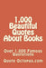 1,000 Beautiful Quotes About Books: Over 1,000 Famous Quotations by Quote Octopus Com