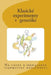 Klasické Experimenty V Genetike by Tomaska, Lubomir