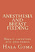 Anesthesia, and breast feeding: breast lactation and anesthesia by Hala Mostafa Goma