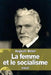 La femme et le socialisme by Henri Bavé