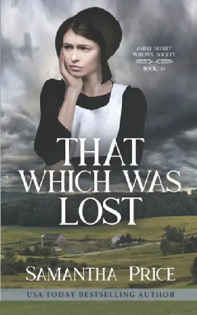 That Which Was Lost by Samantha Price