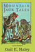 Mountain Jack Tales by Gail E. Haley