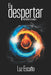 Portadores de almas: El Despertar by García Codesal, Sandra