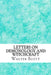 Letters On Demonology And Witchcraft: (Walter Scott Classics Collection) by Walter Scott