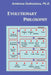 Evolutionary Philosophy: Discovery and Election in the Human Experience by Ambrose -- Goikoetxea