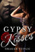 Gypsy Kisses by Dragan Tupaic