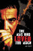 The Man Who Loved Too Much by Jay Trott