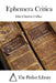 Ephemera Critica by The Perfect Library