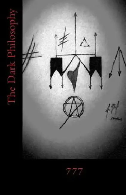 777: The Dark Philosophy by Dark