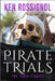 Pirate Trials: The Three Pirates - The Islet of the Virgin: Famous Murderous Pirate Book Series by Justin Jones