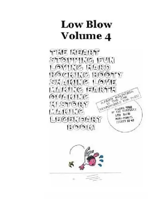 Low Blow Volume 4 by Aaron D. Poliwoda