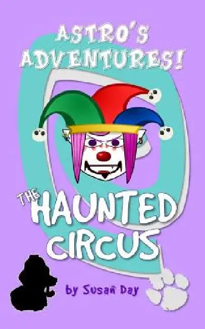The Haunted Circus by Susan Day