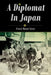 A Diplomat In Japan by Ernest Mason Satow