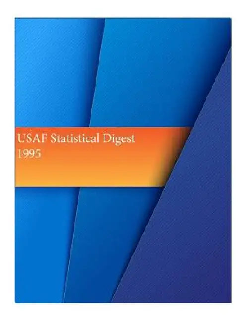 USAF Statistical Digest 1995 by Office of Air Force History and U. S. Ai