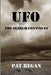 UFO - The Search Continues by Pat Regan