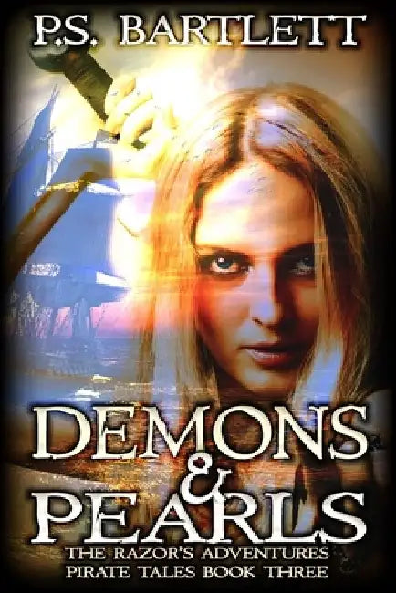 Demons & Pearls by P. S. Bartlett