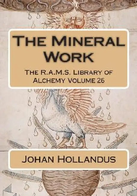 The Mineral Work by Philip N. Wheeler