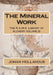 The Mineral Work by Philip N. Wheeler