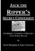 Jack the Ripper's Secret Confession: The Hidden Testimony of Britain's First Serial Killer by David Monaghan