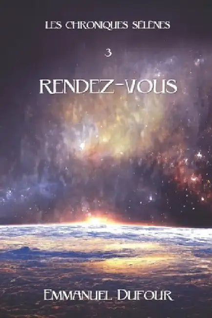 Rendez-vous by Dufour, Emmanuel
