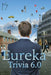 Eureka Trivia 6.0: UnControlled Pen Product by Darrick Williams