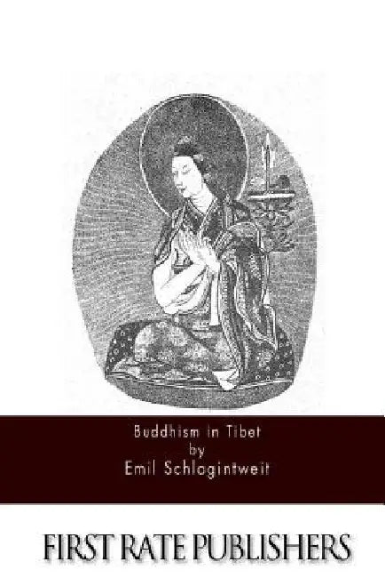 Buddhism in Tibet by Emil Schlagintweit