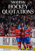Modern Hockey Quotations by Ross Bonander