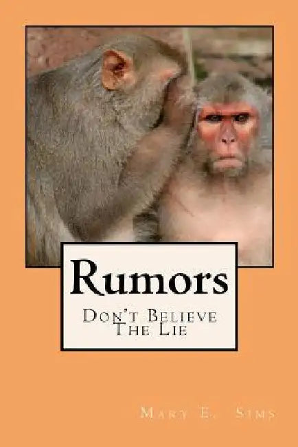 Rumors by Mary E. Sims