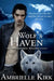 Wolf's Haven by Amber Ella Monroe