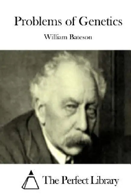 Problems of Genetics by The Perfect Library