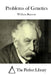 Problems of Genetics by The Perfect Library