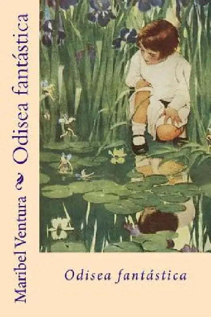 Odisea fantástica by Ventura, Maribel