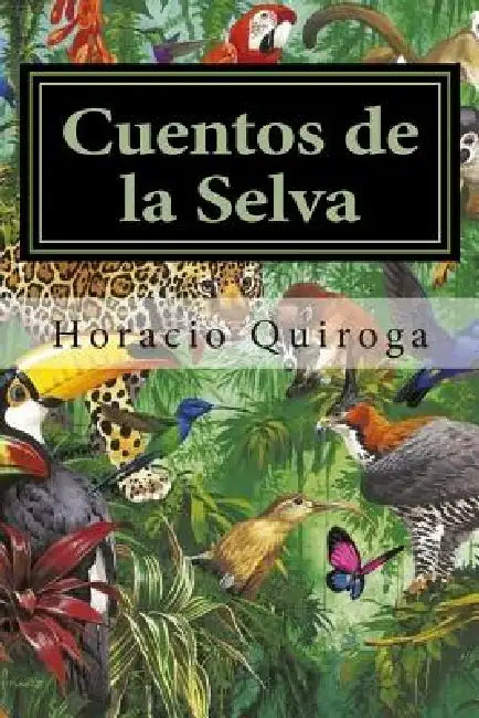 Cuentos de la Selva by Editora Mundial