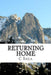 Returning Home by C. V. Shea