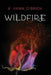 Wildfire by K. Vann O'Brien