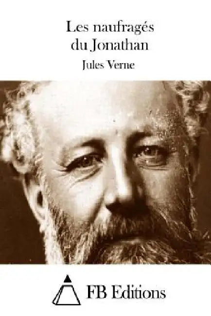 Les naufragés du Jonathan by Fb Editions